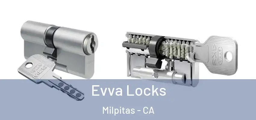 Evva Locks Milpitas - CA
