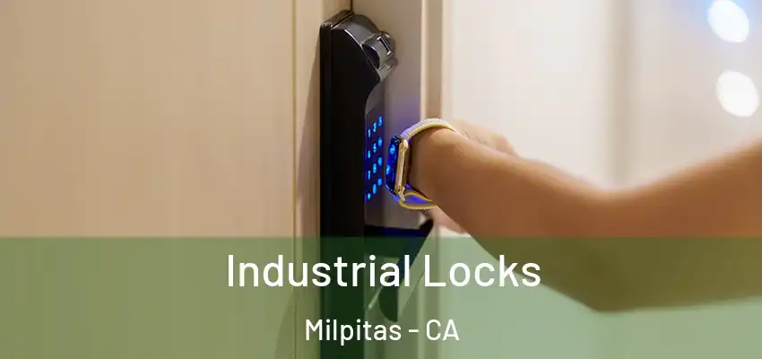  Industrial Locks Milpitas - CA