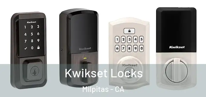  Kwikset Locks Milpitas - CA